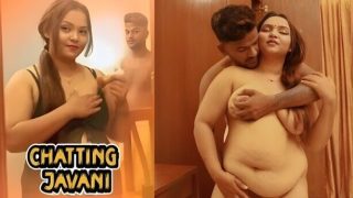 Chatting Javani 2025 Hindi Uncut Short Film