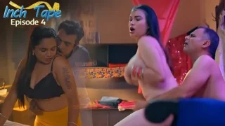 Inch Tape E4 2025 Hot Hindi Web Series – Makhanplus