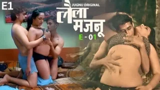 Laila Majnu E01 2025 Hindi Hot Web Series – Jugnu