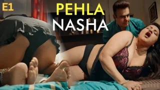 Pehla Nasha Part 1 E01 2026 Hindi Hot Web Series - Feelapp